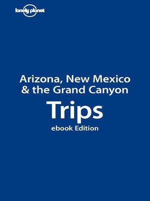 Arizona, New Mexico & the Grand Canyon Trips - ebook
